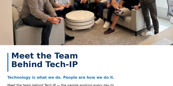 Tech IP Meet the Team Newsletter